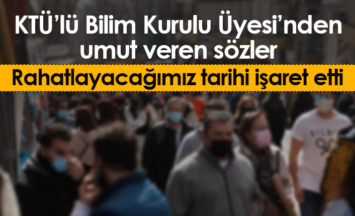 Bilim Kurulu üyesi umut verdi: Yazın daha rahat geçebilir