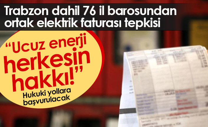 Barolardan elektrik faturası tepkisi: Ucuz enerji herkesin hakkı!