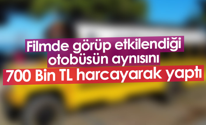 Hayalindeki otobüsü 700 bin TL harcayarak yaptı