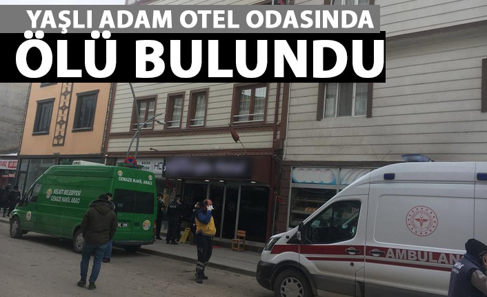 Yaşlı adam otel odasında ölü bulundu