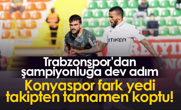 Konyaspor yenildi, Trabzonspor farkı 17'ye çıkardı