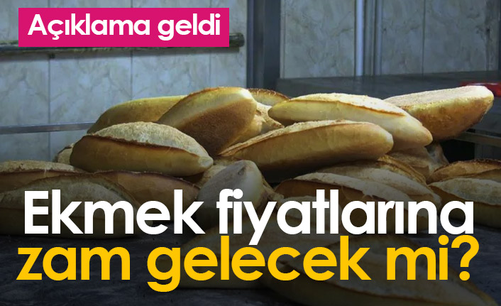 Ekmek fiyatlarına zam gelecek mi?