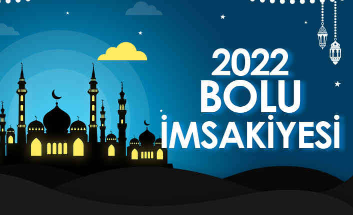 2022 Bolu İmsakiyesi – Bolu İftar ve Sahur Saatleri