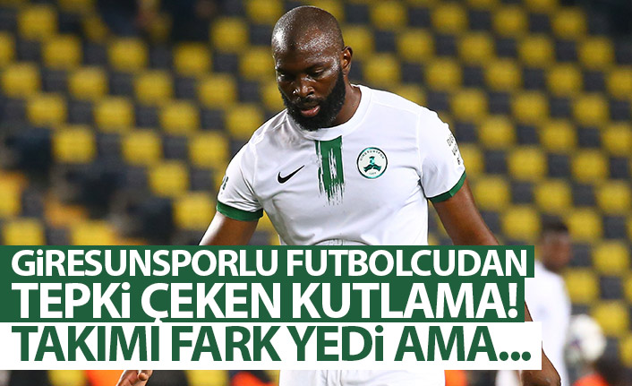 Giresunsporlu futbolcudan tepki çeken kutlama! Takımı farklı mağlup oldu ama...