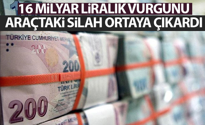 Samsun'daki 16 Milyar TL'lik vurgunu araçtaki silah ortaya çıkardı