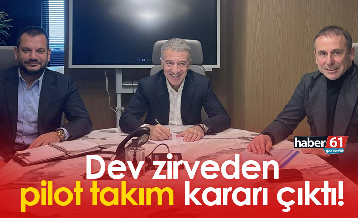 Trabzonspor’da dev zirveden pilot takım kararı çıktı