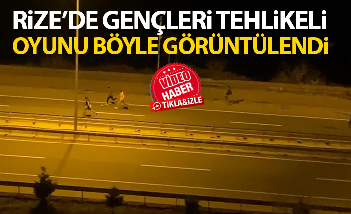 Rize'de gençlerin tehlikeli oyunu kamerada