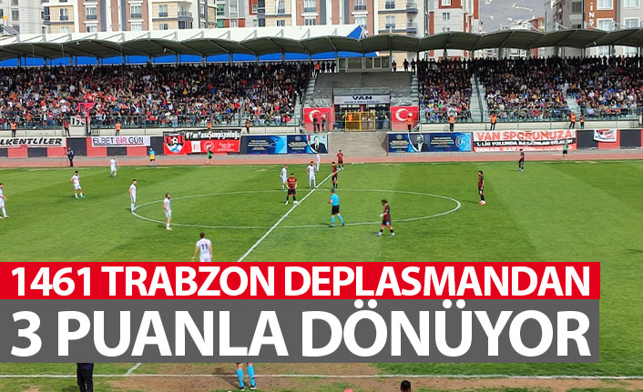 1461 Trabzon deplasmandan galibiyetle dönüyor