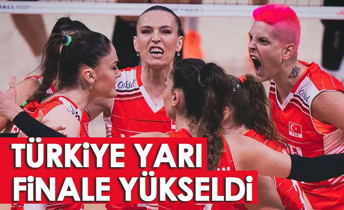 Türkiye yarı finale yükseldi