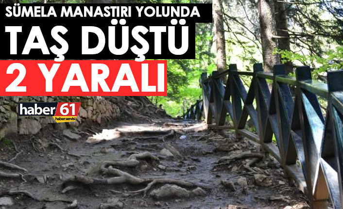 Sümela Manastırı yolunda taş düştü! 2 yaralı