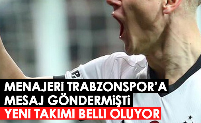 Menajeri Trabzonspor'a haber göndermişti! Yıldız isim imzayı atıyor