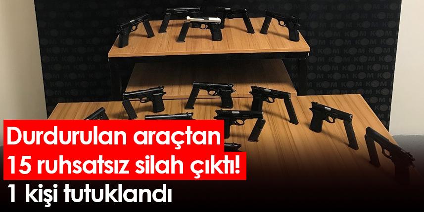 Rize'de durdurulan araçtan 15 ruhsatsız silah çıktı! 1 kişi tutuklandı