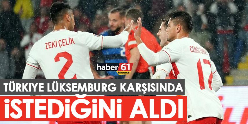 Türkiye Lüksemburg  karşısında istediğini aldı