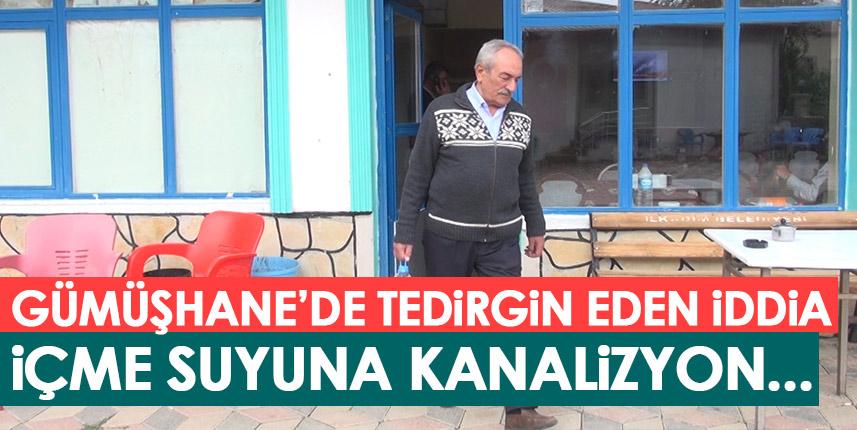 Gümüşhane'de tedirgin eden iddia! İçme suyuna kanalizasyon mu karışıyor?