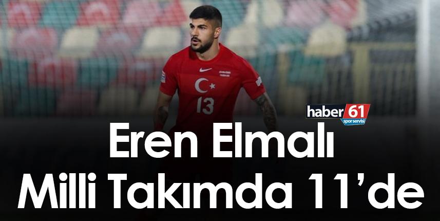 Eren Elmalı Milli takımda 11’de