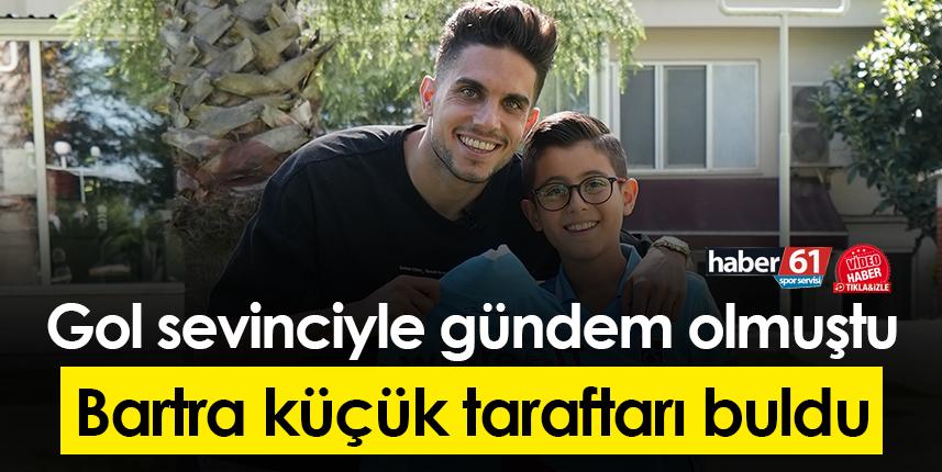 Bartra küçük taraftarı buldu! Forma hediye etti - 27 Eylül 2022