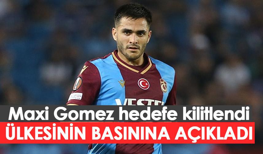 Trabzonspor'un yıldızı Maxi Gomez hedefe kilitlendi