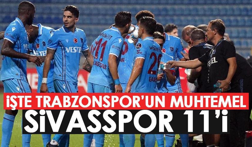 İşte Trabzonspor’un Muhtemel Sivasspor kadrosu! Abdullah Avcı onlara şans verecek - 21 Ekim 2022