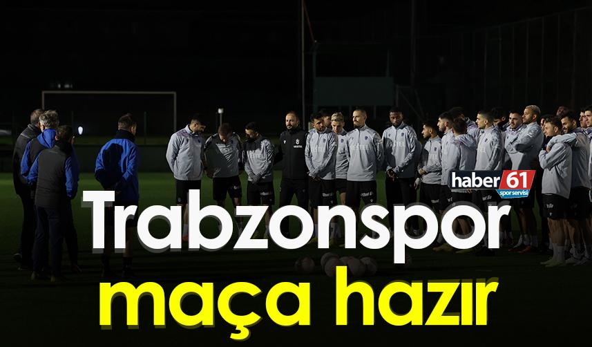 Trabzonspor Ferençvaroş maçı hazırlıklarını tamamladı