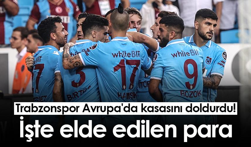 Trabzonspor Avrupa'da kasasını doldurdu! İşte elde edilen para