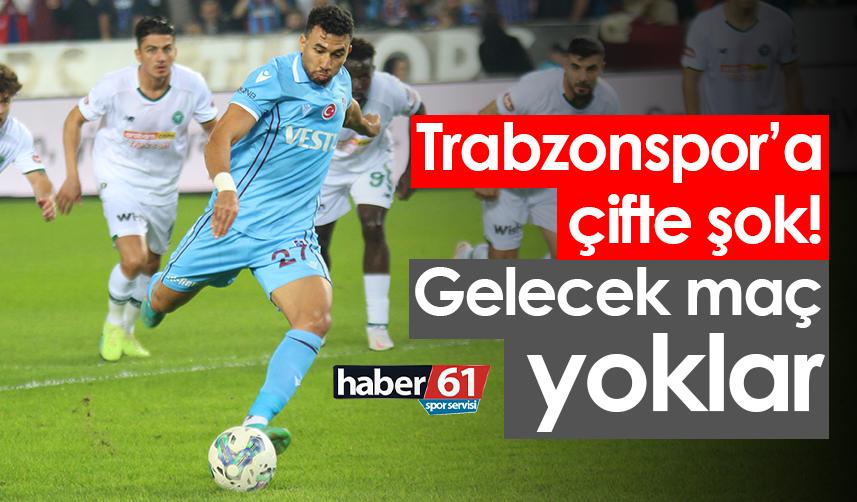 Trabzonspor’a çifte şok! Gelecek maç yoklar