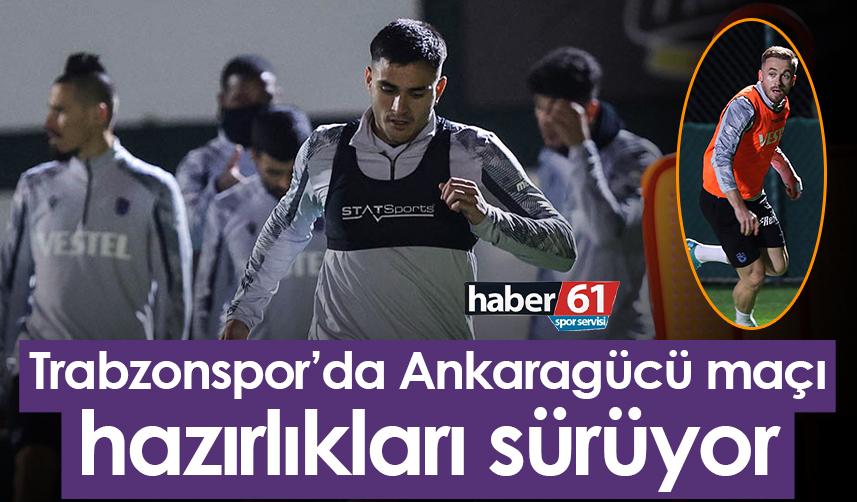 Trabzonspor’da Ankaragücü maçı hazırlıkları sürüyor