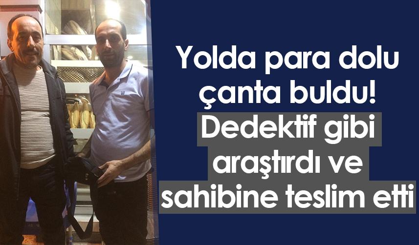 Samsun'da yolda bulduğu para dolu çantayı sahibine teslim etti