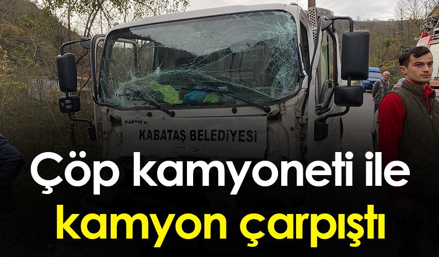 Ordu'da çöp kamyoneti ile kamyon çarpıştı! 2 yaralı