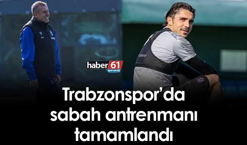 Trabzonspor’da sabah antrenmanı tamamlandı