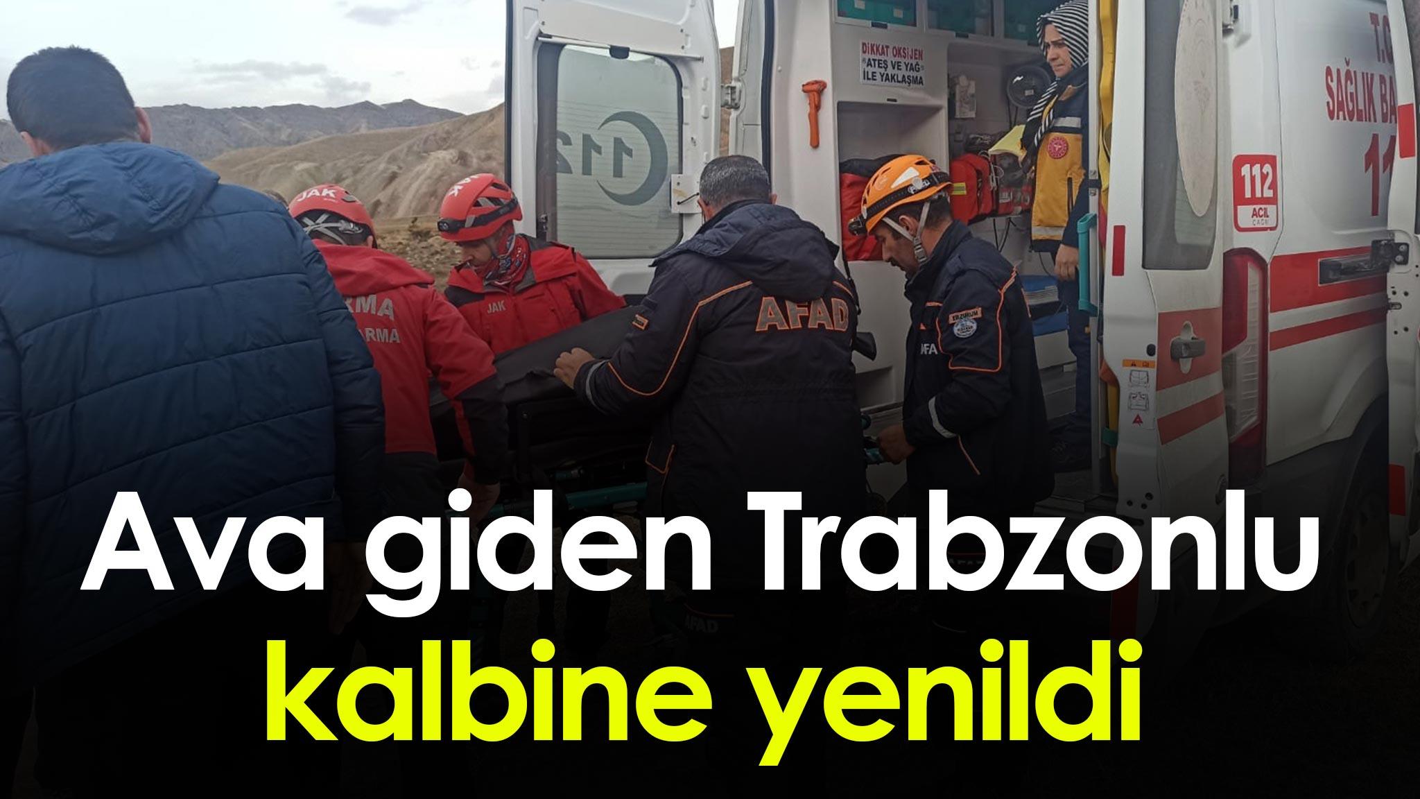 Erzurum'a Ava Giden Trabzonlu Kalbine Yenildi | Trabzon Haber - Haber61