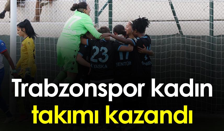 Trabzonspor kadın takımı kazandı