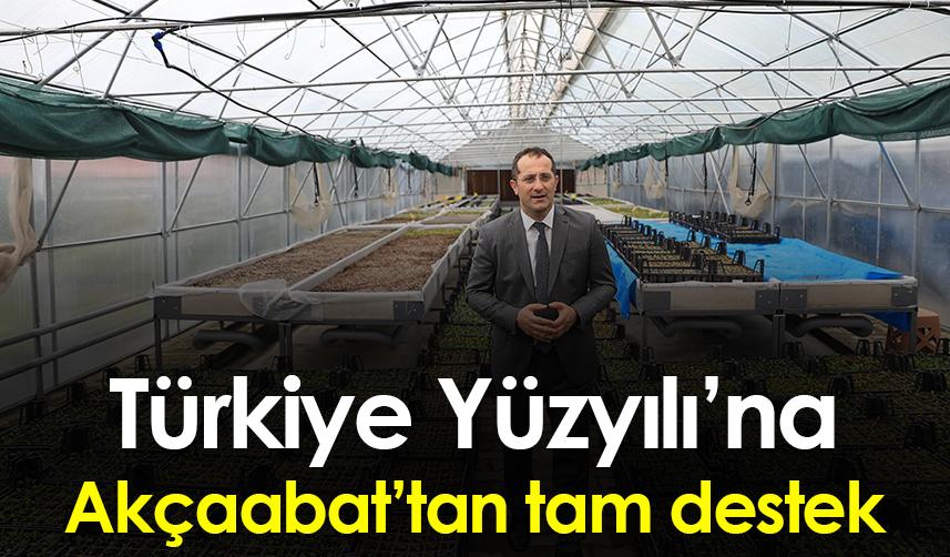 Türkiye Yüzyılı’na Akçaabat’tan tam destek