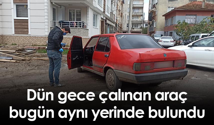 Samsun'da dün gece çalınan araç bugün aynı yerinde bulundu