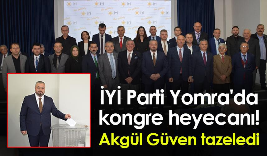 Trabzon'da İYİ Parti Yomra'da kongre heyecanı! Akgül Güven tazeledi