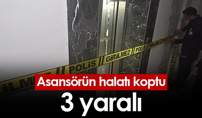 Samsun'da asansörün halatı koptu: 3 yaralı