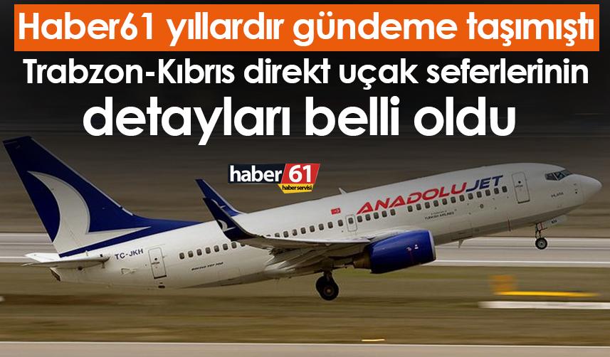 Trabzon Kıbrıs direkt uçak seferlerinin detayları belli oldu