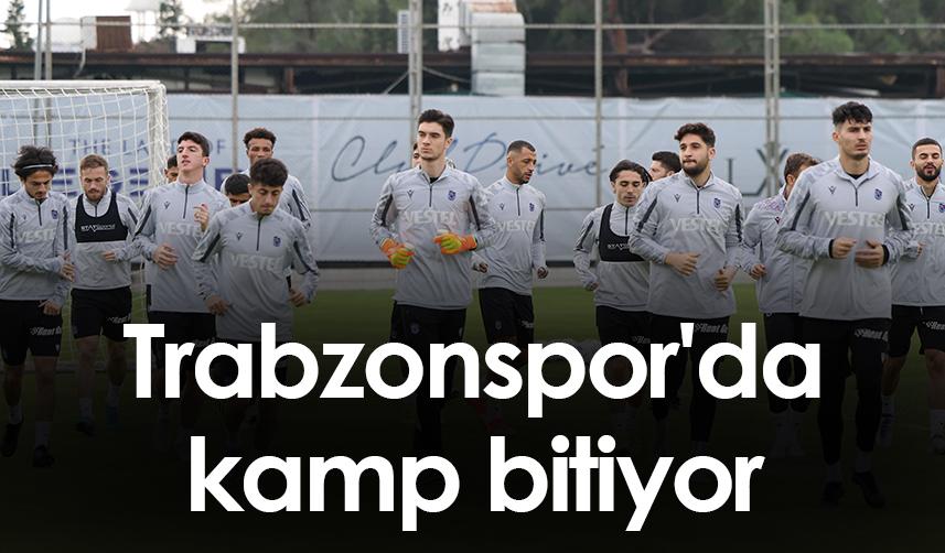 Trabzonspor'da kamp bitiyor