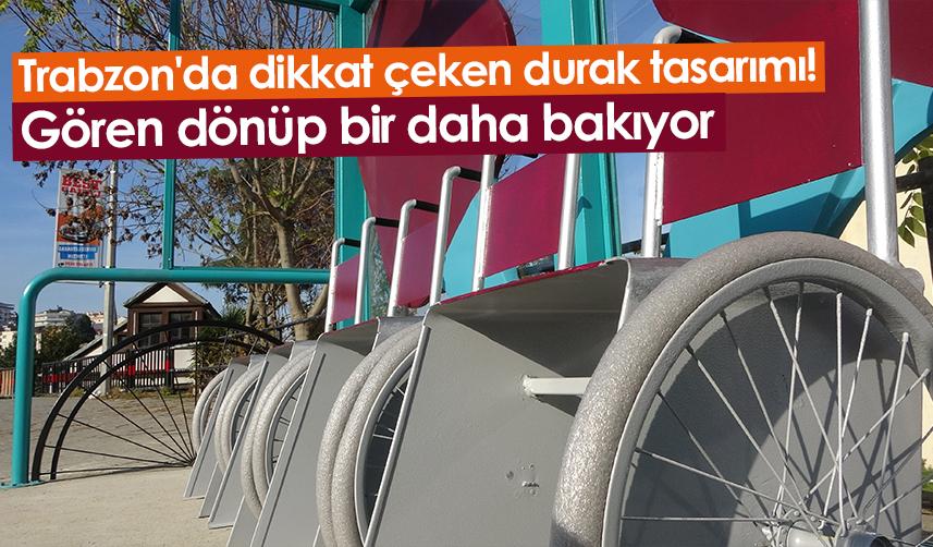 Trabzon'da dikkat çeken durak tasarımı! Gören dönüp bir daha bakıyor