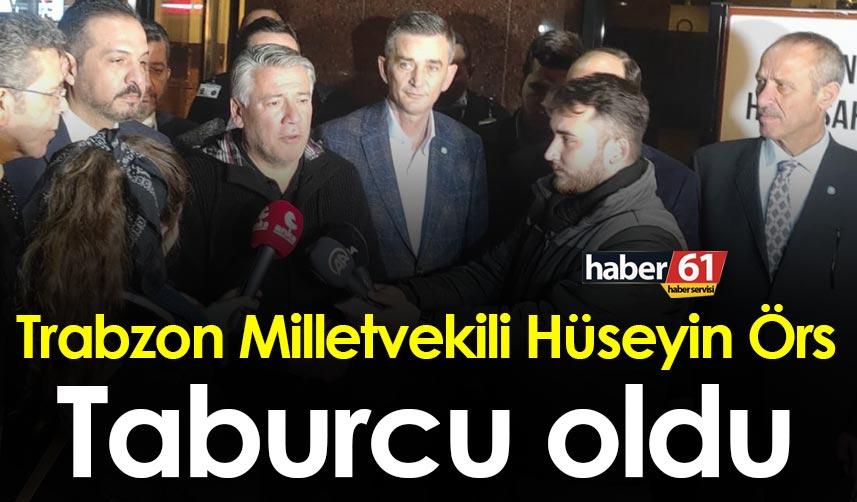 Trabzon Milletvekili Hüseyin Örs taburcu oldu