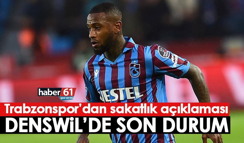 Trabzonspor'dan sakatlık açıklaması! Denswil'de son durum