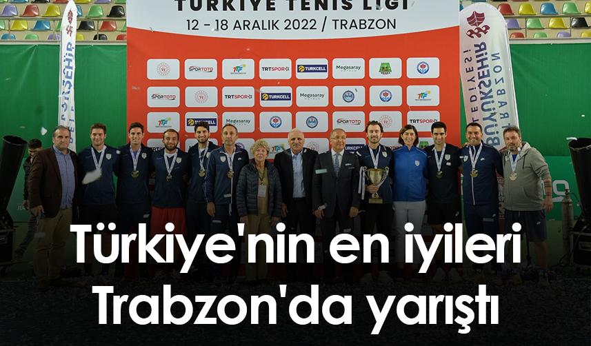 Türkiye'nin en iyileri Trabzon'da yarıştı