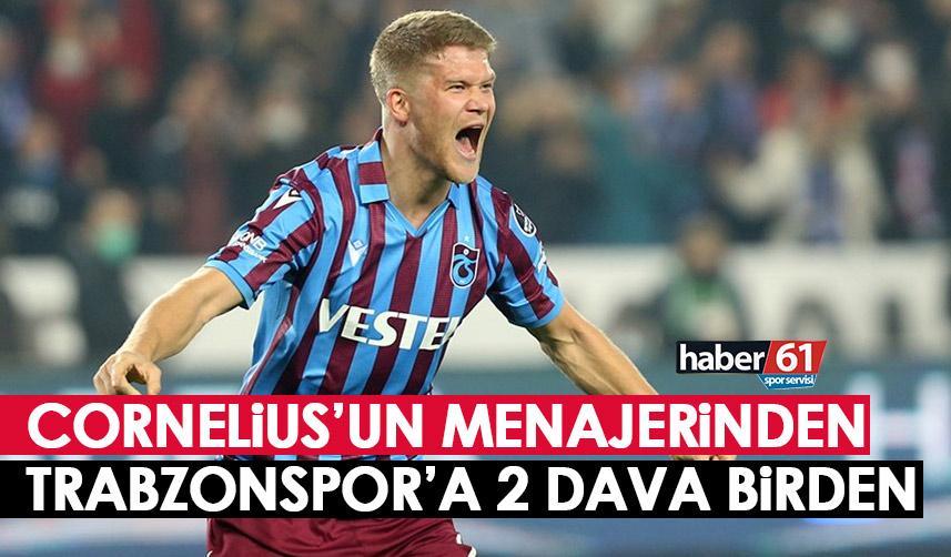 Cornelius’un menajerinden Trabzonspor’a 2 dava birden!