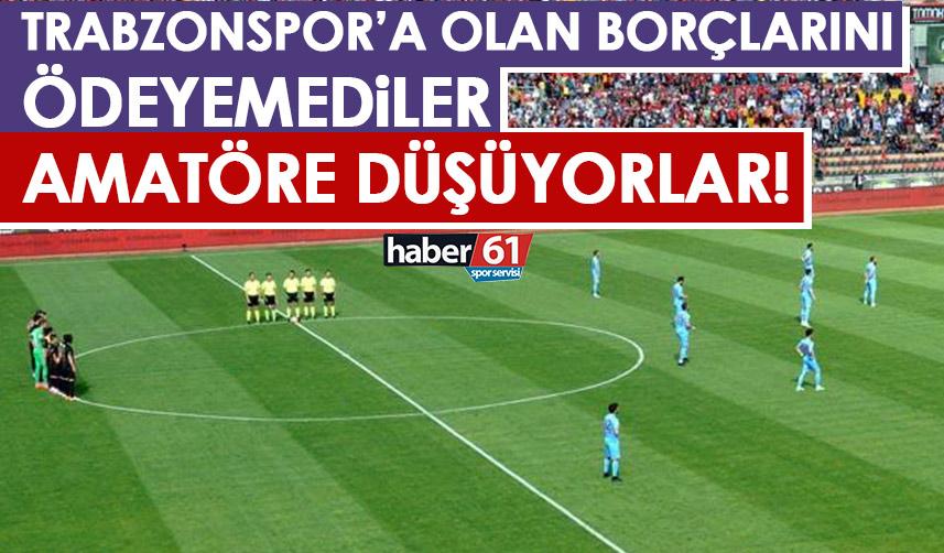 Trabzonspor’a borçlarını ödemeyediler amatöre düşüyorlar!