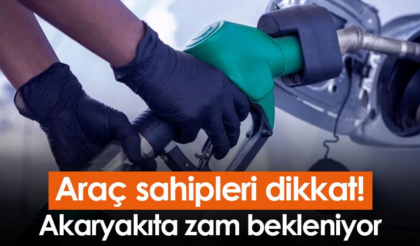 Araç sahipleri dikkat! Akaryakıta zam bekleniyor - 30 Aralık 2022