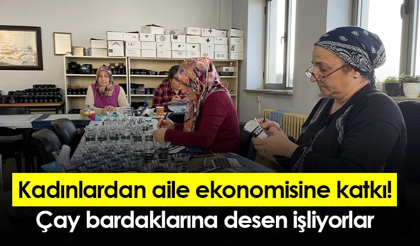 Rize'de kadınlardan aile ekonomisine katkı! Çay bardaklarına desen işliyorlar