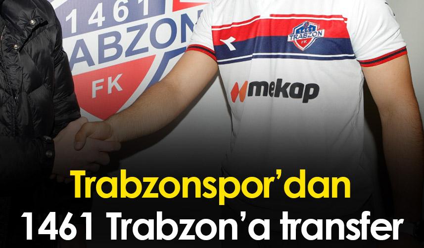 Trabzonspor'dan 1461 Trabzon'a transfer