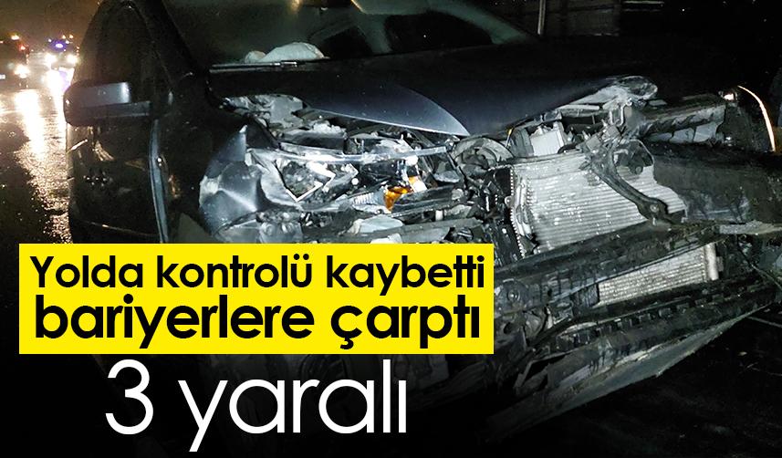 Samsun'da bir araç bariyerlere çarptı: 3 yaralı