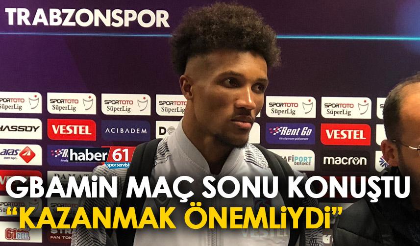 Trabzonspor’un yıldızı Gbamin: Galibiyet almamız önemliydi