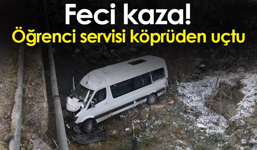 Ordu'da feci kaza! Öğrenci servisi köprüden uçtu