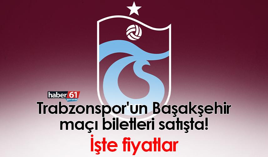 Trabzonspor'un Başakşehir maçı biletleri satışta! İşte fiyatlar